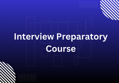 Interview Preparatory Course